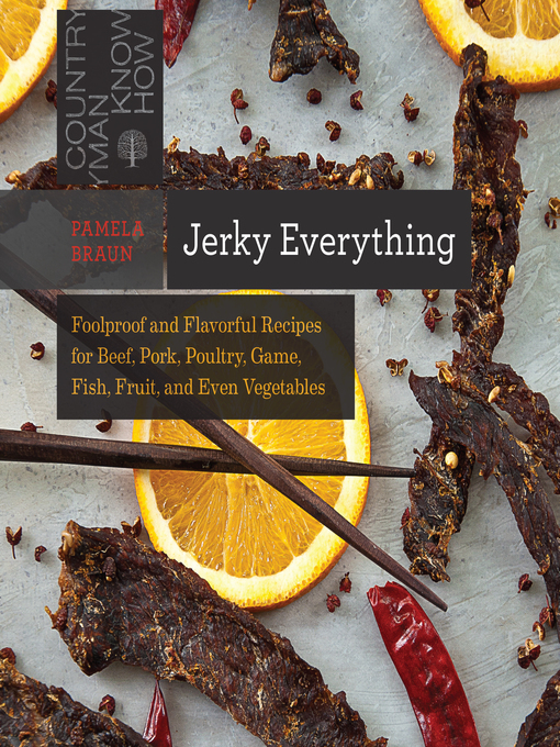 Title details for Jerky Everything by Pamela Braun - Wait list